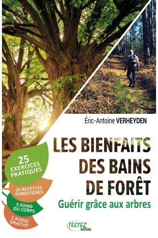 LES BIENFAITS DES BAINS DE FORÊT