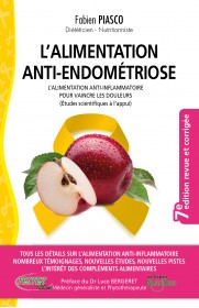 L’alimentation anti-endométriose (7e édition)