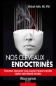 Le cerveau endoctriné