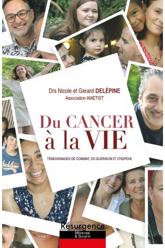 DU CANCER À LA VIE