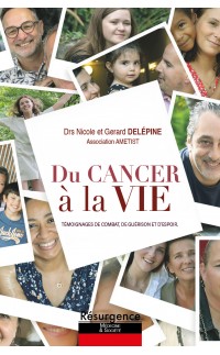 DU CANCER À LA VIE