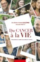 DU CANCER À LA VIE