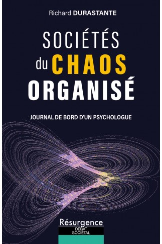 SOCIÉTÉS DU CHAOS ORGANISÉ