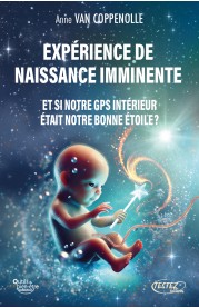 UNE EXPÉRIENCE DE NAISSANCE IMMINENTE