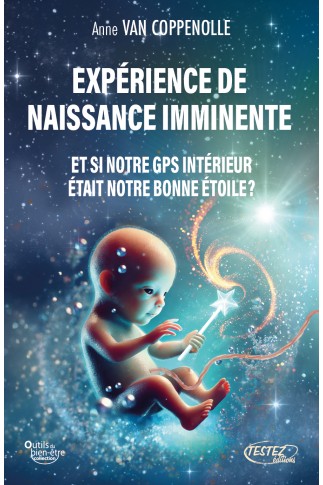 UNE EXPÉRIENCE DE NAISSANCE IMMINENTE