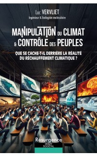 MANIPULATION DU CLIMAT ET CONTRÔLE DES PEUPLES