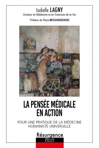 La Pensée médicale en action