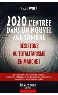 2020, L’Entrée dans un Nouvel Âge Sombre