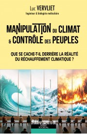 LA MANIPULATION DU CLIMAT ET DES PEUPLES