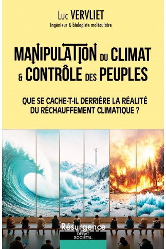 LA MANIPULATION DU CLIMAT ET DES PEUPLES