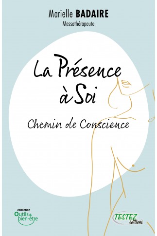 LA PRÉSENCE À SOI