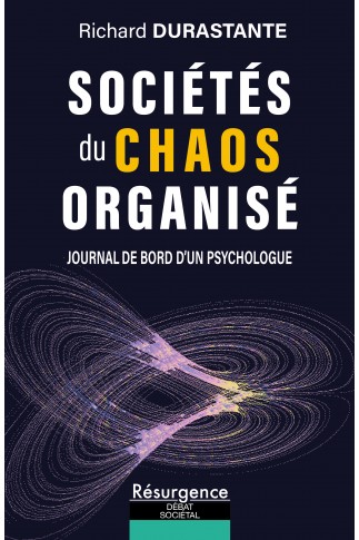 SOCIÉTÉS DU CHAOS ORGANISÉ