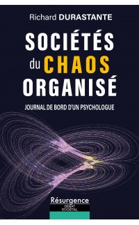 SOCIÉTÉS DU CHAOS ORGANISÉ