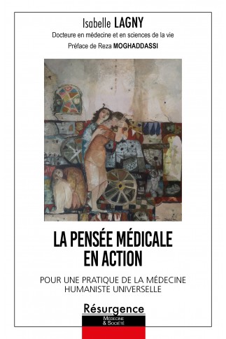 La Pensée médicale en action