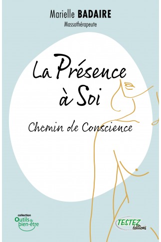 LA PRÉSENCE À SOI