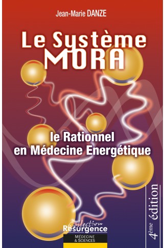 LE SYSTEME MORA - 4ème édition